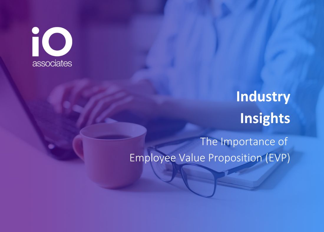 The Importance of Employee Value Proposition (EVP)